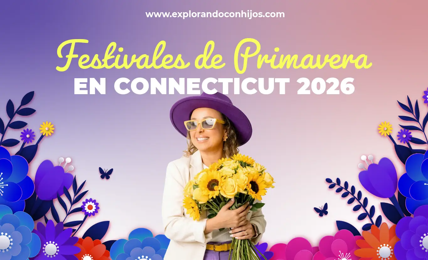 Festivales de Primavera en Connecticut 2026